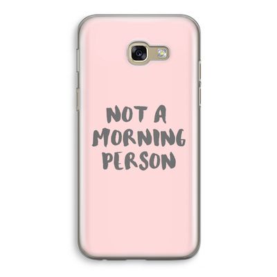 Morning person: Samsung Galaxy A5 (2017) Transparant Hoesje