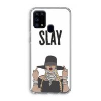 Slay All Day: Samsung Galaxy M31 Transparant Hoesje