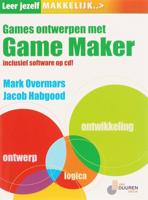 Leer jezelf MAKKELIJK Games ontwerpen met Gamemaker (Paperback)