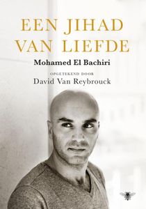 Een jihad van liefde - Mohamed El Bachiri - ebook