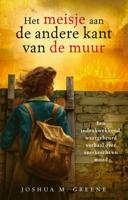 Het meisje aan de andere kant van de muur (Hardback)