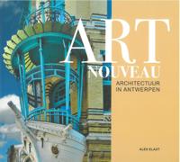 Art Nouveau Architectuur Antwerpen (Paperback)