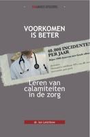 Voorkomen is beter (Hardback)