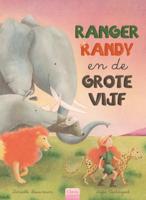 Ranger Randy en de grote vijf (Hardback)