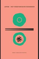 Japan - het vegetarische kookboek (Hardback)