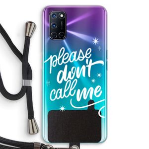 Don't call: Oppo A72 Transparant Hoesje met koord
