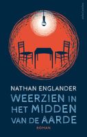 Weerzien in het midden van de aarde - Nathan Englander - ebook