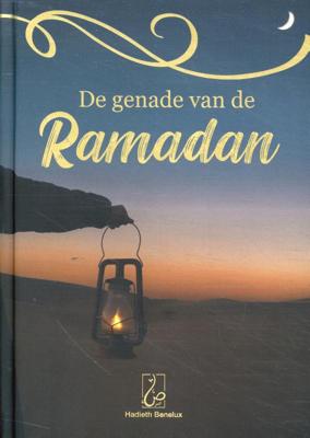 De genade van de Ramadan (Hardback)