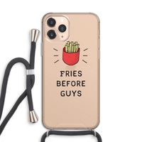 Fries before guys: iPhone 11 Pro Transparant Hoesje met koord