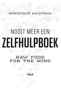 Nooit meer een zelfhulpboek - Dominique Haijtema - ebook