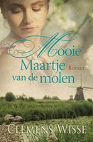 Mooie Maartje van de molen - Clemens Wisse - ebook