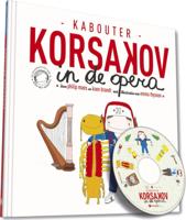 Kabouter Korsakov in de opera (Paperback) Kabouter Korsakov in de opera (Paperback)