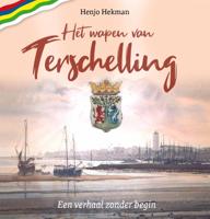 Het wapen van Terschelling (Hardback)
