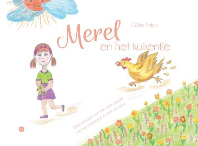 Merel en het kuikentje (Hardback)