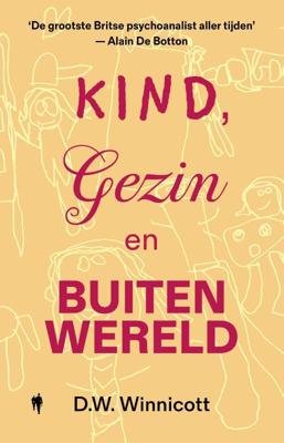 Kind, gezin en buitenwereld (Paperback)
