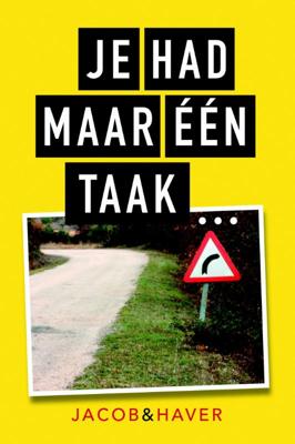 Je had maar een taak! (Paperback)