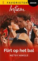 Flirt op het bal - Metsy Hingle - ebook