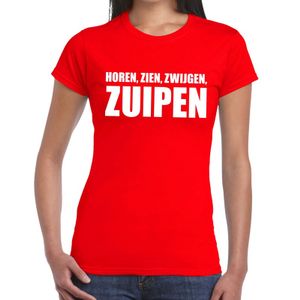 Horen Zien Zwijgen Zuipen tekst t-shirt rood dames