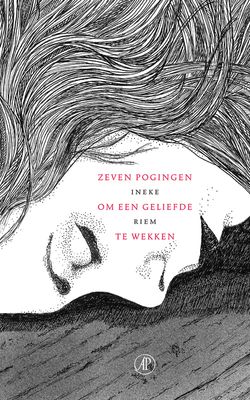 Zeven pogingen om een geliefde te wekken - Ineke Riem - eBook (9789029586573) Zeven pogingen om een geliefde te wekken - Ineke Riem - eBook (9789029586573)