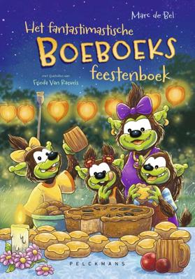 De Boeboeks - Het Fantastimastische Boeboeks Feestenboek (Hardback)