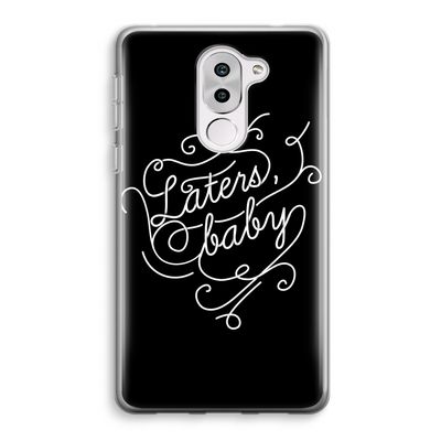 Laters, baby: Honor 6X Transparant Hoesje