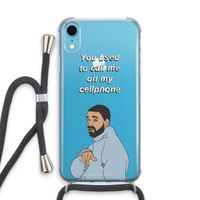 Hotline bling: iPhone XR Transparant Hoesje met koord Hotline bling: iPhone XR Transparant Hoesje met koord