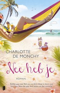 Nee heb je - Charlotte de Monchy - ebook