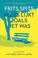 Alles lijkt zoals het was. De nieuwe standaards - Frits Spits - ebook - thumbnail