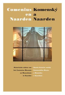 Comenius en Naarden | Komenský a Naarden (Paperback)