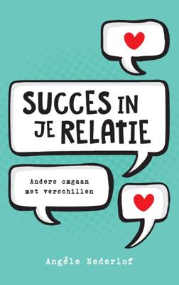 Succes in je relatie (Paperback)