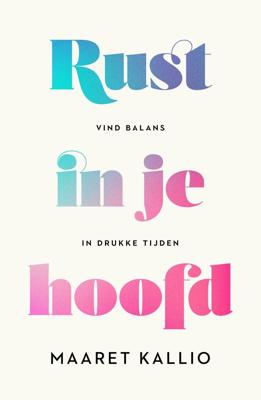Rust in je hoofd (Paperback)