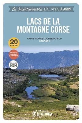 Wandelgids Corse lacs de la montagne 30 lacs bal. à pied | Chamina