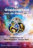 Openbaringen van Maria Magdalena, Jezus en Maria (Paperback)