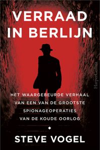 Verraad in Berlijn - Steve Vogel - ebook