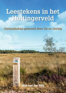 Leestekens in het Holtingerveld (Hardback)