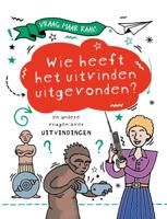 Wie heeft het uitvinden uitgevonden? (Hardback)