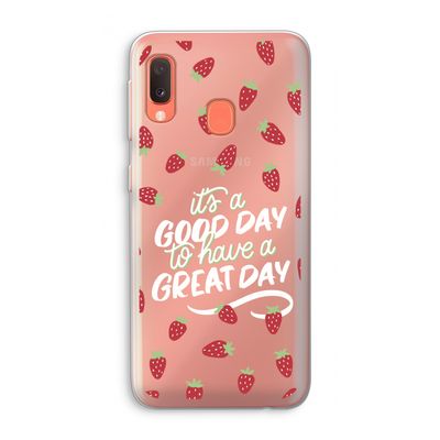 Don't forget to have a great day: Samsung Galaxy A20e Transparant Hoesje
