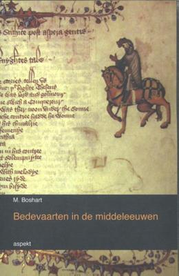 Bedevaarten in de middeleeuwen (Paperback)