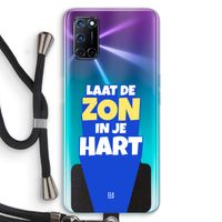 Laat de zon in je hart: Oppo A92 Transparant Hoesje met koord