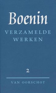 Verzamelde werken - 2 Verhalen 1913-1930 - I.A. Boenin - ebook