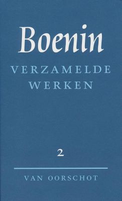 Verzamelde werken - 2 Verhalen 1913-1930 - I.A. Boenin - ebook
