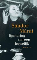 Kentering van een huwelijk - Sandor Marai - ebook