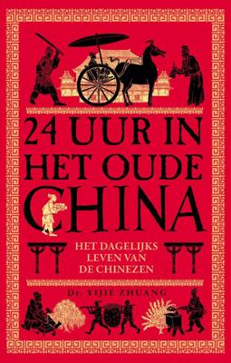 24 uur in het oude China (Paperback)