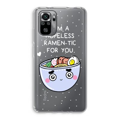 I'm A Hopeless Ramen-Tic For You: Xiaomi Redmi Note 10S Transparant Hoesje