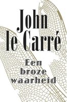 Een broze waarheid - John Le Carre - ebook - thumbnail