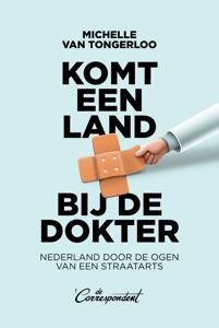 Komt een land bij de dokter - Michelle van Tongerloo - ebook