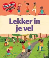 Lekker in je vel (Hardback)