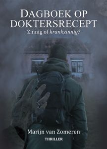 Dagboek op doktersrecept - Marijn van Zomeren - ebook