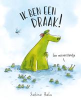 Ik ben een draak! (Hardback)