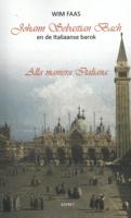Johann Sebastian Bach en de Italiaanse barok (Paperback)